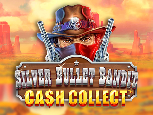 Silver Bullet Bandit: Cash Collect